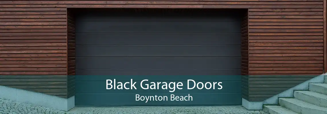 Black Garage Doors Boynton Beach