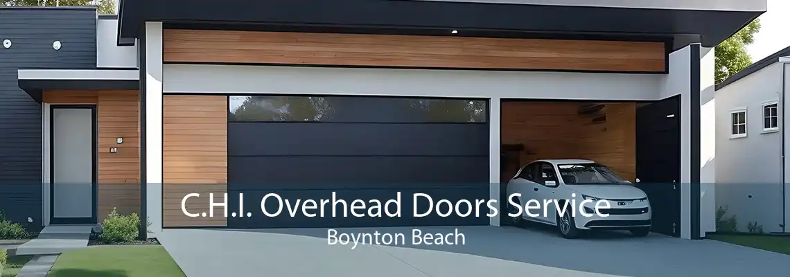 C.H.I. Overhead Doors Service Boynton Beach