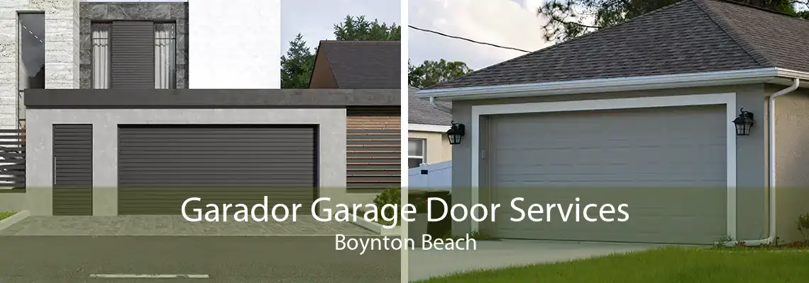 Garador Garage Door Services Boynton Beach