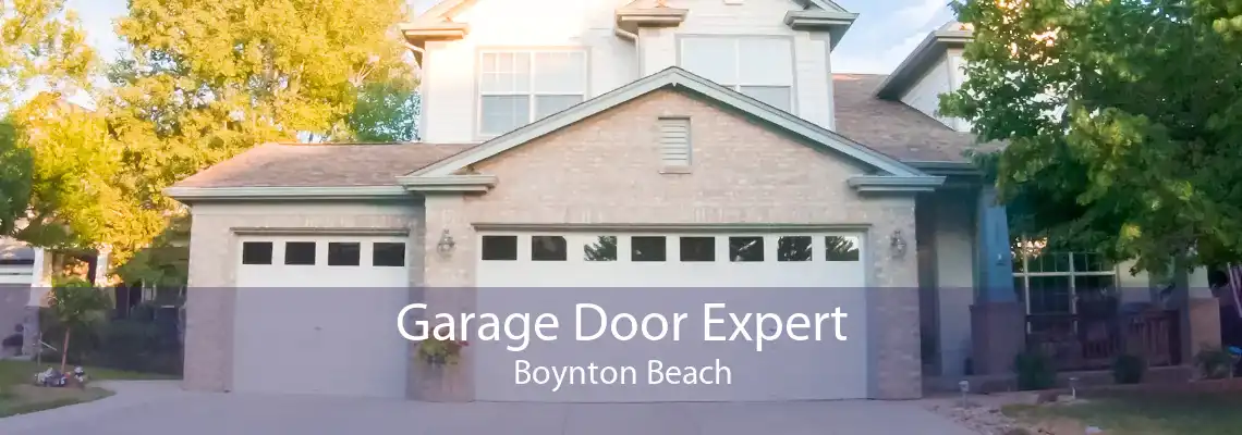 Garage Door Expert Boynton Beach