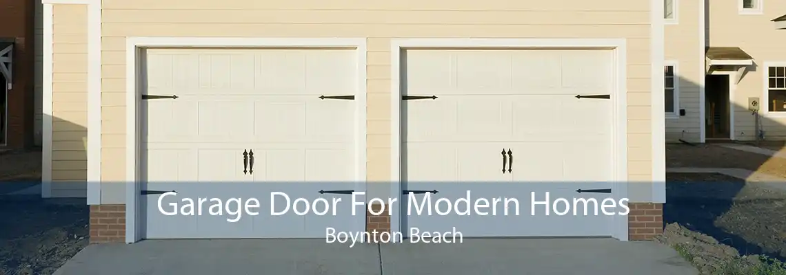 Garage Door For Modern Homes Boynton Beach