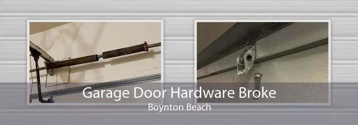 Garage Door Hardware Broke Boynton Beach