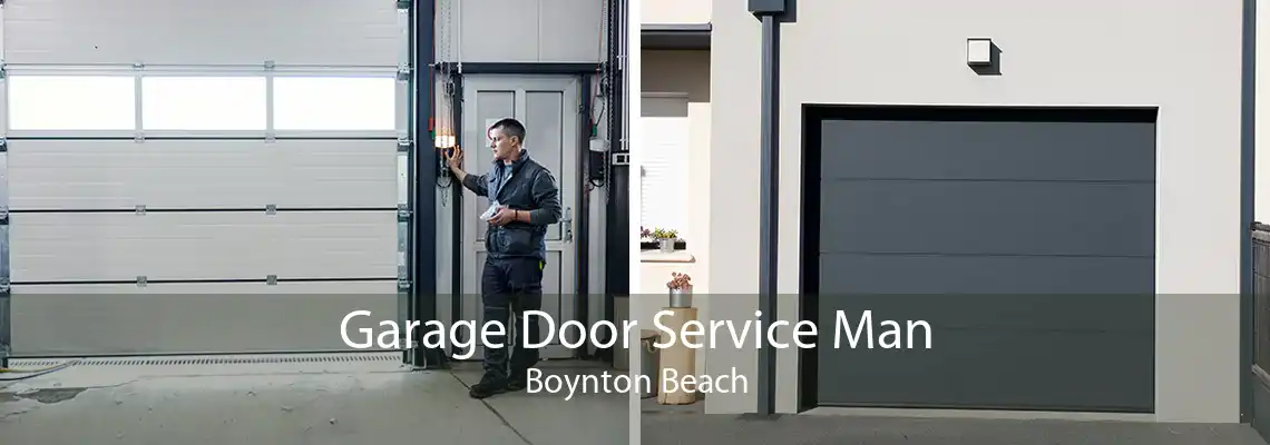 Garage Door Service Man Boynton Beach