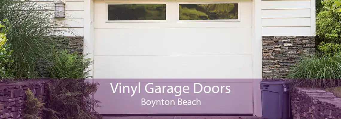 Vinyl Garage Doors Boynton Beach